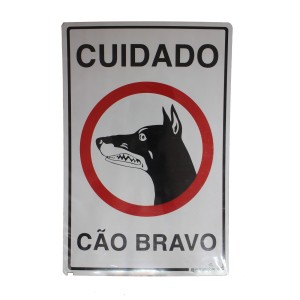 PLACA SINALIZACAO PS | CAO BRAVO | 20x30 | BEMFIXA